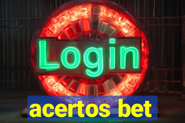 acertos bet